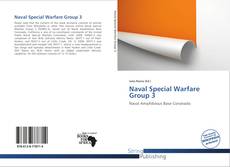 Bookcover of Naval Special Warfare Group 3
