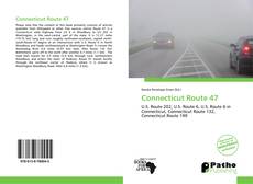 Capa do livro de Connecticut Route 47 