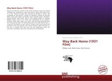 Way Back Home (1931 Film) kitap kapağı