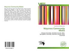 Bookcover of Waycross Community Media