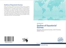 Bookcover of Outline of Equatorial Guinea