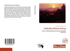 Capa do livro de Tekkatho Phone Naing 