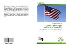 Portada del libro de Outline of Oregon Territorial Evolution