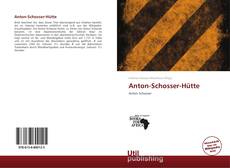 Portada del libro de Anton-Schosser-Hütte