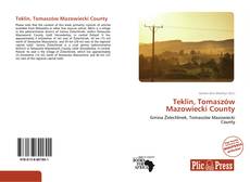 Bookcover of Teklin, Tomaszów Mazowiecki County