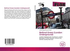 Buchcover von Bethnal Green (London Underground)