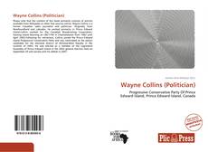 Bookcover of Wayne Collins (Politician)