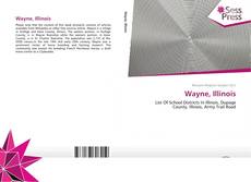 Bookcover of Wayne, Illinois