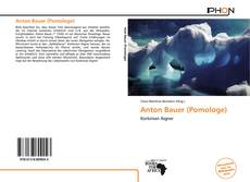 Bookcover of Anton Bauer (Pomologe)