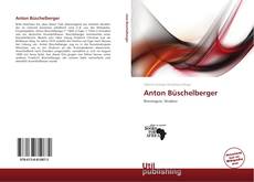 Portada del libro de Anton Büschelberger