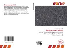 Bookcover of Betonzusatzmittel