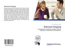 Bookcover of Betreuter Umgang