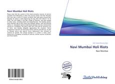 Bookcover of Navi Mumbai Holi Riots