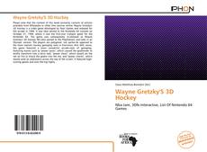 Wayne Gretzky'S 3D Hockey kitap kapağı