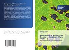 Management of Anthracnose Disease of Mungbean (Vigna radiata L.)的封面