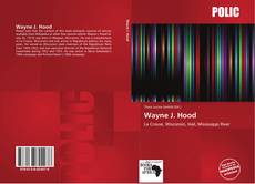 Bookcover of Wayne J. Hood