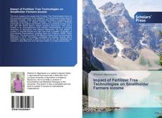 Impact of Fertilizer Tree Technologies on Smallholder Farmers Income kitap kapağı