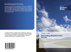 Bookcover of Rebuilding Depleted Fish Stocks