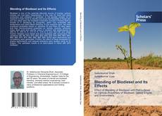Bookcover of Blending of Biodiesel and Its Effects