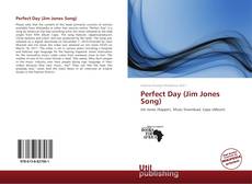 Perfect Day (Jim Jones Song) kitap kapağı