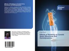 Capa do livro de Effects of Smoking on Carotid Artery Structures and Hemodynamics 