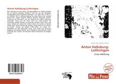 Couverture de Anton Habsburg-Lothringen