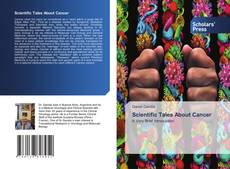 Bookcover of Scientific Tales About Cancer