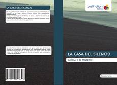Bookcover of LA CASA DEL SILENCIO