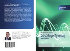 Buchcover von Turkey’s Energy Management Plan by using Fuzzy Modeling Approach