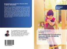 Buchcover von Developmental Coordination Disorder (DCD)- CLINICAL REASONING