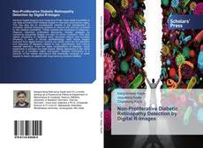 Buchcover von Non-Proliferative Diabetic Retinopathy Detection by Digital R-Images