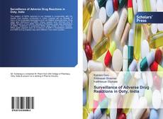 Surveillance of Adverse Drug Reactions in Ooty, India kitap kapağı