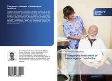 Buchcover von Therapeutic treatment of cervicogenic headache