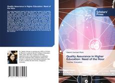 Bookcover of Quality Assurance in Higher Education: Need of the Hour