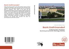 Capa do livro de Bezirk Groß-Enzersdorf 