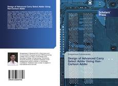 Buchcover von Design of Advanced Carry Select Adder Using Han-Carlson Adder