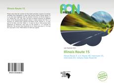 Capa do livro de Illinois Route 15 