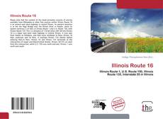 Capa do livro de Illinois Route 16 