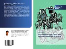 Buchcover von Flow Behaviour Of Elbow With Various Geometries Of Nozzle