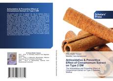 Bookcover of Antioxidative & Preventive Effect of Cinnamomum Extract on Type 2 DM