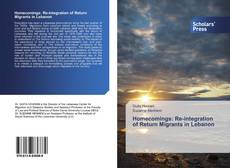 Buchcover von Homecomings: Re-integration of Return Migrants in Lebanon