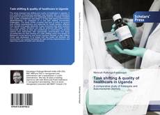 Buchcover von Task shifting & quality of healthcare in Uganda