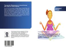 Buchcover von Therapeutic Effectiveness of physiotherapy with yoga for COPD Patients