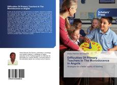 Buchcover von Difficulties Of Primary Teachers In The Monodocence in Angola