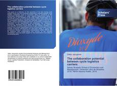 Buchcover von The collaboration potential between cycle logistics carriers