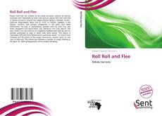 Capa do livro de Roll Roll and Flee 