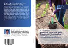 Buchcover von Earthworm Resources Waste Management Pharmacology and Organic Farming.