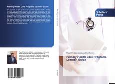 Primary Health Care Programs Learner' Guide kitap kapağı