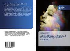 Buchcover von A Critical Discourse Analysis of Sexism in Trump's Political Contexts