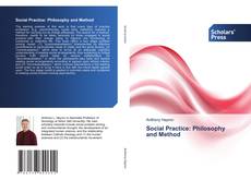 Social Practice: Philosophy and Method的封面